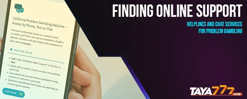 Finding Online Support: Helplines and Chat Services for Problem Gambling